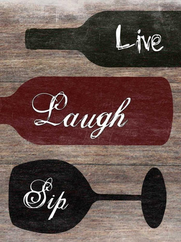 Live Laugh Sip White Modern Wood Framed Art Print with Double Matting by Lewis, Sheldon