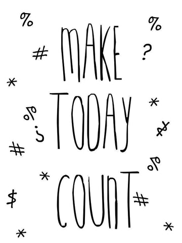 Make Today Counts White Modern Wood Framed Art Print with Double Matting by Lewis, Sheldon
