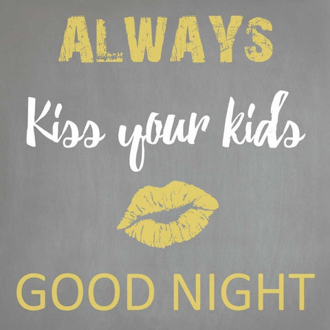 Always Kiss Good Night Black Modern Wood Framed Art Print with Double Matting by Lewis, Sheldon