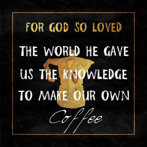 God Loves Us Black Modern Wood Framed Art Print with Double Matting by Lewis, Sheldon