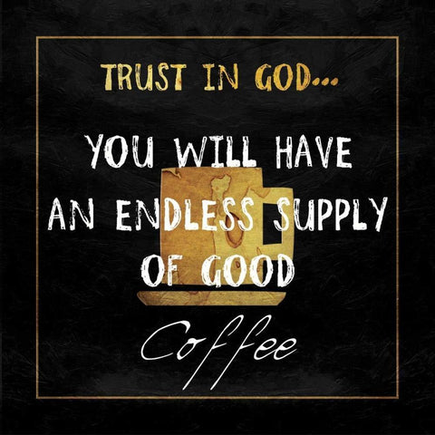 Gods Coffee Black Modern Wood Framed Art Print with Double Matting by Lewis, Sheldon