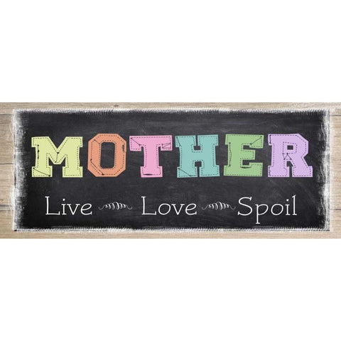 MOTHER LIVE LOVE SPOIL ver2 Black Modern Wood Framed Art Print with Double Matting by Greene, Taylor