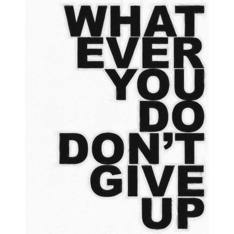 DONT GIVE UP Black Modern Wood Framed Art Print with Double Matting by Greene, Taylor