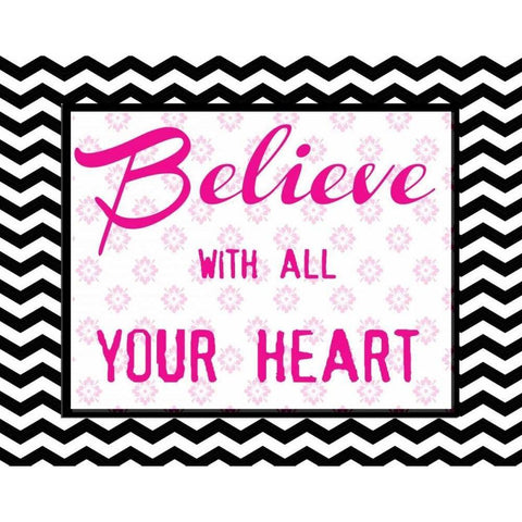 BELIEVE WITH ALL  2 White Modern Wood Framed Art Print by Greene, Taylor