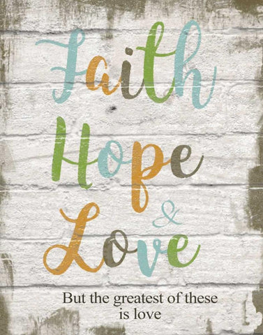 Faith Hope Love White Modern Wood Framed Art Print with Double Matting by Greene, Taylor