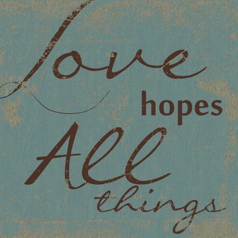 LOVE HOPES ALL Black Modern Wood Framed Art Print with Double Matting by Greene, Taylor