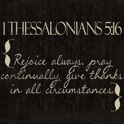 1 Thessalonians 5-16 White Modern Wood Framed Art Print with Double Matting by Greene, Taylor