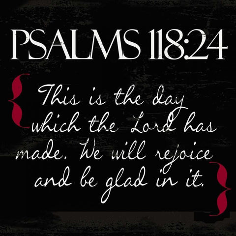 Psalms 118-24 White Black Modern Wood Framed Art Print with Double Matting by Greene, Taylor