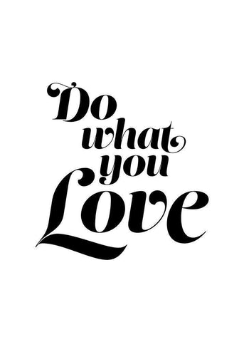 Do What You Love Black Ornate Wood Framed Art Print with Double Matting by Urban Epiphany