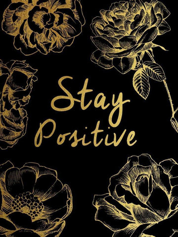 Stay Positive Black Ornate Wood Framed Art Print with Double Matting by Brown,Victoria