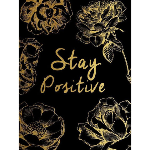 Stay Positive Black Modern Wood Framed Art Print with Double Matting by Brown,Victoria