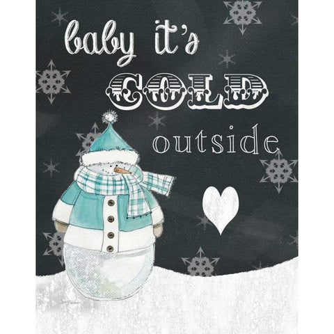 Baby Its Cold Black Modern Wood Framed Art Print with Double Matting by Robinson, Carol