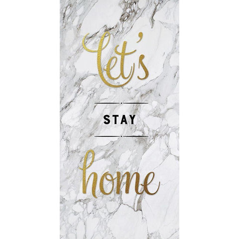 Lets Stay Home Gold Ornate Wood Framed Art Print with Double Matting by Murray, Amanda
