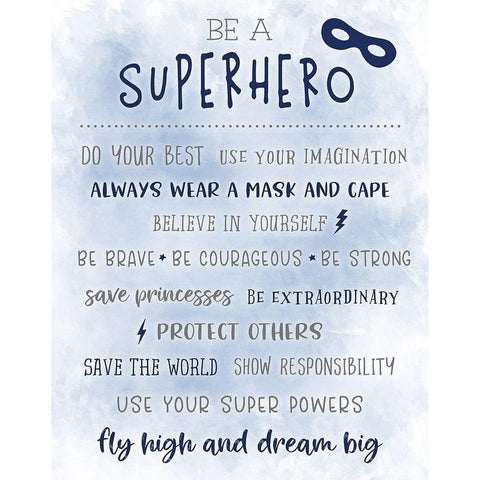 Be a Superhero White Modern Wood Framed Art Print by Carpentieri, Natalie