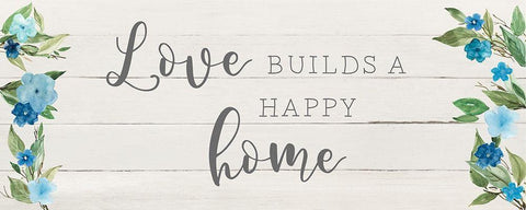 Love Builds White Modern Wood Framed Art Print with Double Matting by Robinson, Carol