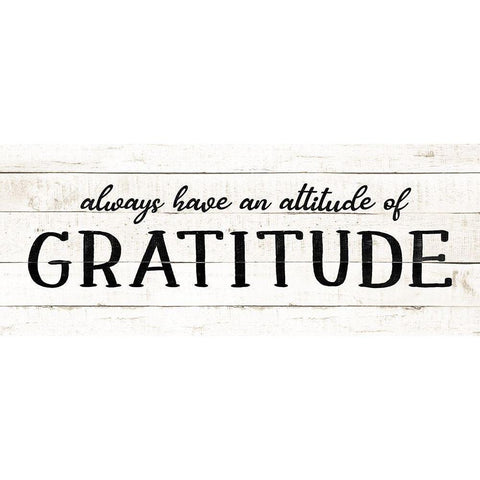 Attitude Gratitude White Modern Wood Framed Art Print by CAD Designs