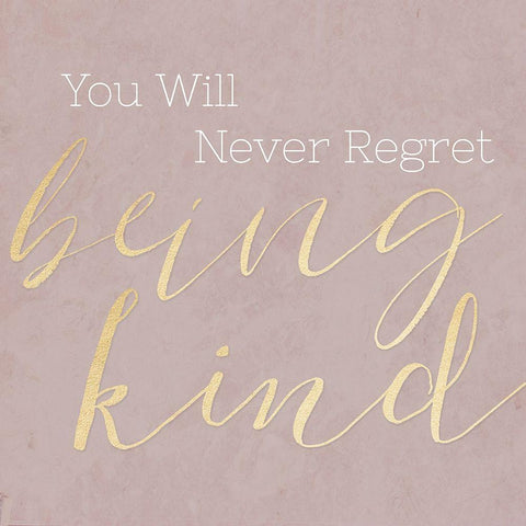 Never Regret Being Kind Black Modern Wood Framed Art Print with Double Matting by CAD Designs