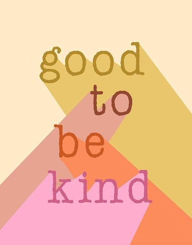 Good to be Kind White Modern Wood Framed Art Print with Double Matting by Santiago, Daniela