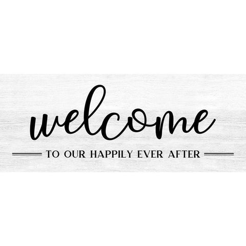 Welcome Ever After Black Modern Wood Framed Art Print by CAD Designs