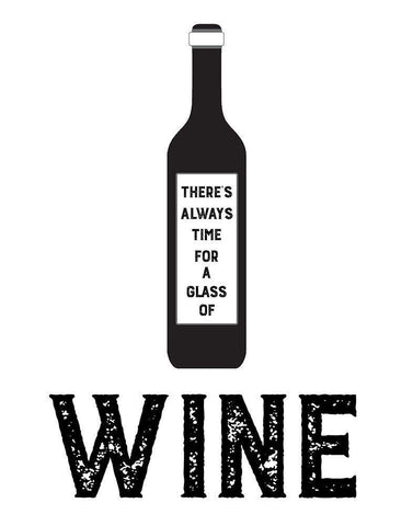 Always Time for Wine White Modern Wood Framed Art Print with Double Matting by CAD Designs