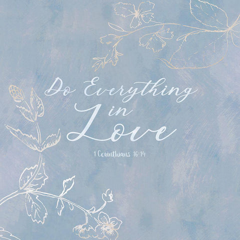 Do Everything in Love Black Modern Wood Framed Art Print by Jill, Susan