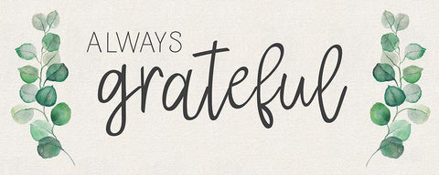Always Grateful White Modern Wood Framed Art Print with Double Matting by Tava Studios