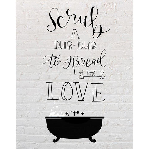 Scrub the Love White Modern Wood Framed Art Print by Murray, Amanda