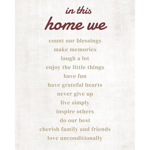 In This Home We White Modern Wood Framed Art Print by Carpentieri, Natalie