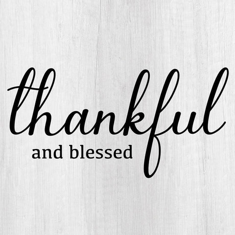 Thankful and Blessed White Modern Wood Framed Art Print by CAD Designs