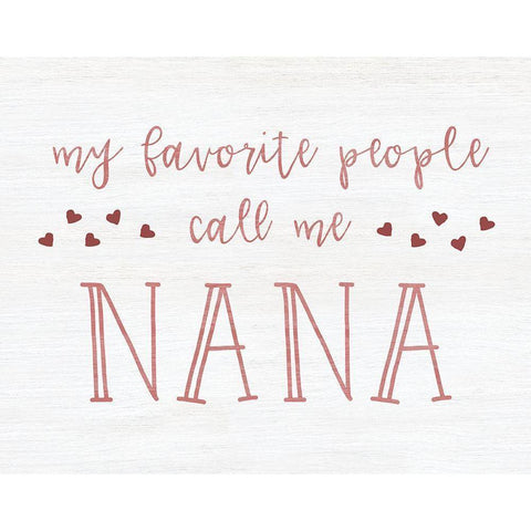 Call Me Nana White Modern Wood Framed Art Print by CAD Designs