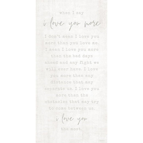 Love You More Black Modern Wood Framed Art Print with Double Matting by Carpentieri, Natalie