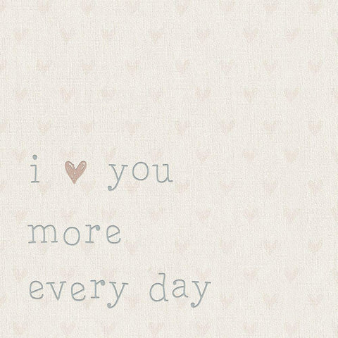 Love you More Every Day White Modern Wood Framed Art Print by CAD Designs