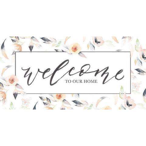 Welcome to Our White Modern Wood Framed Art Print by Brockmon, Kristen