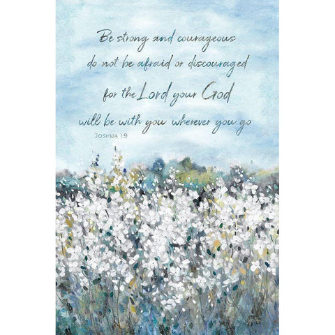 Be Strong Flower Field White Modern Wood Framed Art Print by Robinson, Carol