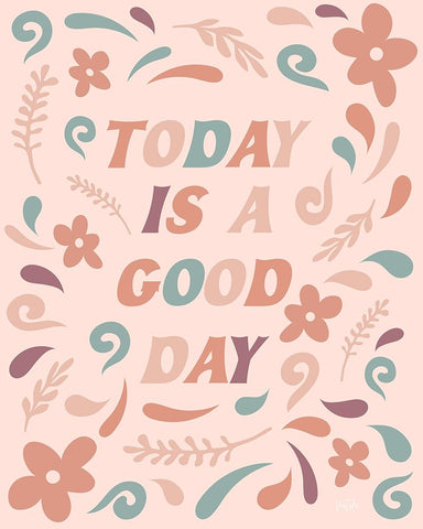 Today is a Good Day Black Ornate Wood Framed Art Print with Double Matting by Carpentieri, Natalie