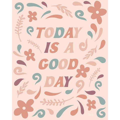 Today is a Good Day Black Modern Wood Framed Art Print by Carpentieri, Natalie