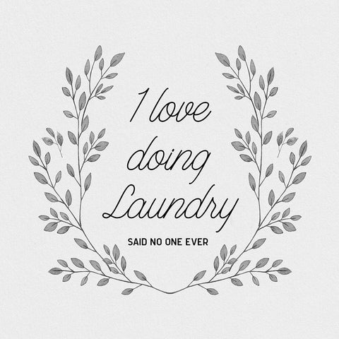 I Love Doing Laundry Gold Ornate Wood Framed Art Print with Double Matting by CAD Designs