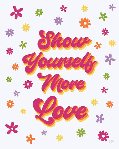 Show Yourself More Love White Modern Wood Framed Art Print with Double Matting by Carpentieri, Natalie