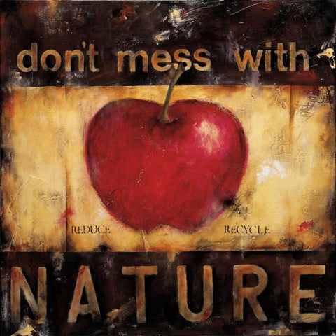 Dont Mess With Nature White Modern Wood Framed Art Print with Double Matting by Pasion, Wani