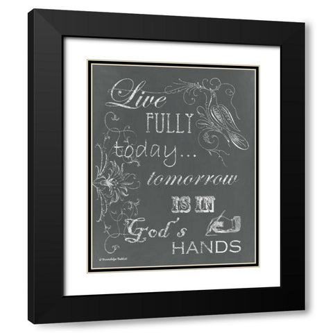 Live Fully Chalkboard Black Modern Wood Framed Art Print with Double Matting by Babbitt, Gwendolyn