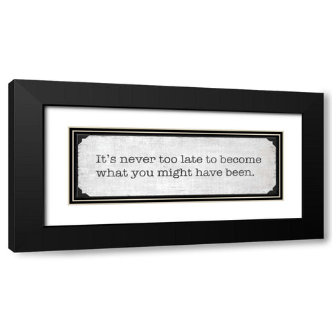 Never Too Late Black Modern Wood Framed Art Print with Double Matting by Harbick, N