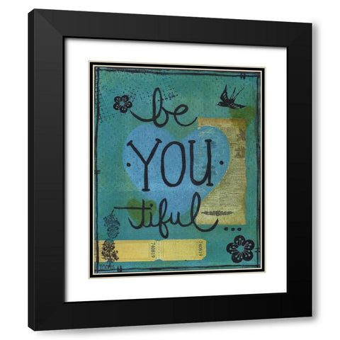 BeYOUtiful Black Modern Wood Framed Art Print with Double Matting by Martin, Monica