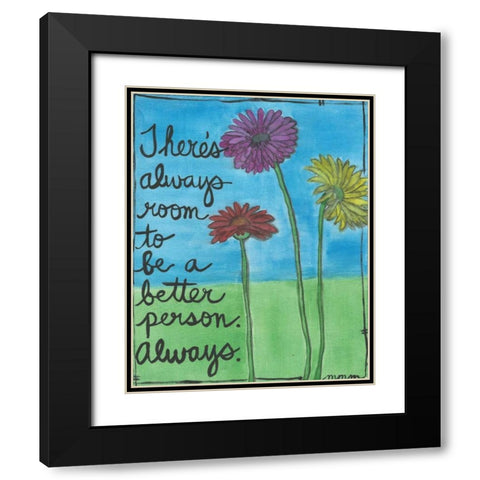 Always Room Black Modern Wood Framed Art Print with Double Matting by Martin, Monica