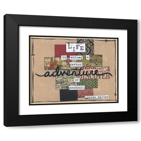 Life Is An Adventure Black Modern Wood Framed Art Print with Double Matting by Martin, Monica