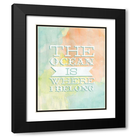 Ocean Belong Black Modern Wood Framed Art Print with Double Matting by Sta Teresa, Ashley