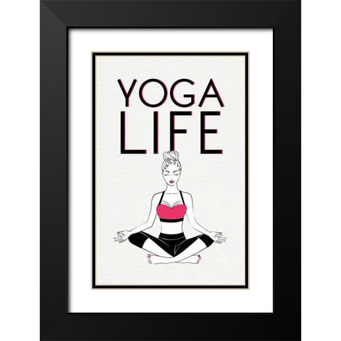 Yoga Life Black Modern Wood Framed Art Print with Double Matting by Aesthete