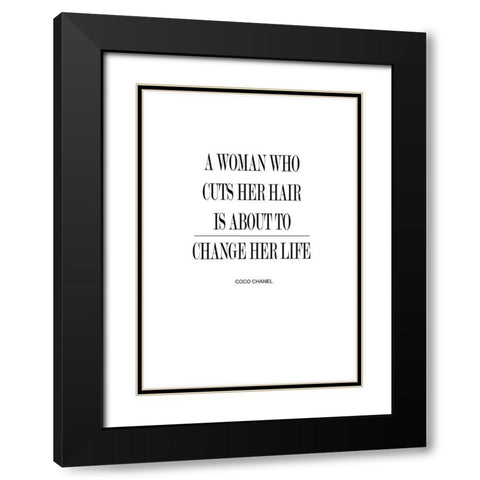 Change Her Life Black Modern Wood Framed Art Print with Double Matting by Mi, Suki