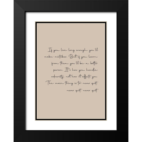 Never Quit Black Modern Wood Framed Art Print with Double Matting by Mi, Suki