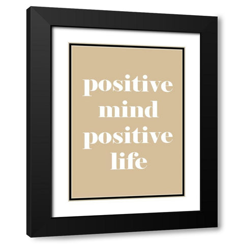 Positive Mind Black Modern Wood Framed Art Print with Double Matting by Mi, Suki