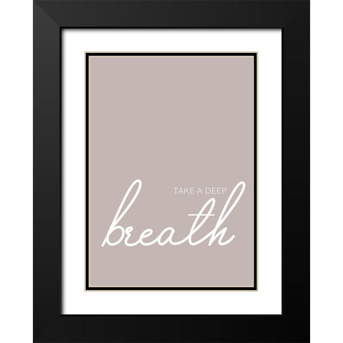 Take a Deep Breath Black Modern Wood Framed Art Print with Double Matting by Mi, Suki